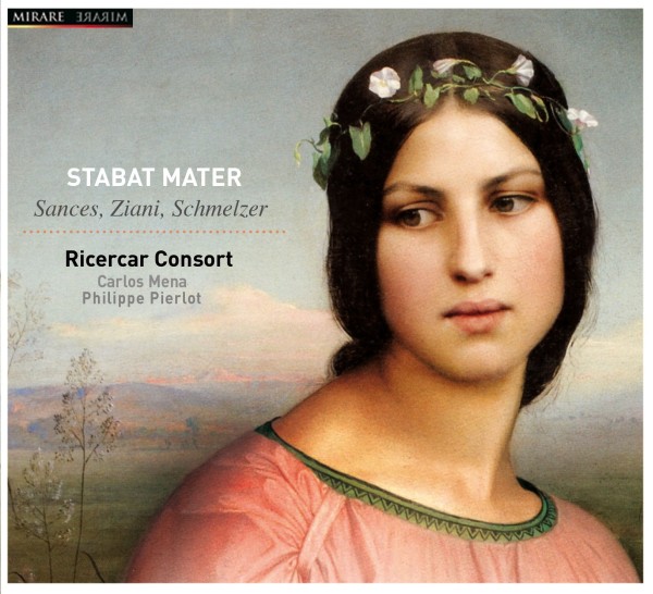  Stabat Mater: Sances / Bertali / Zani / Fuchs / Schmeltzer